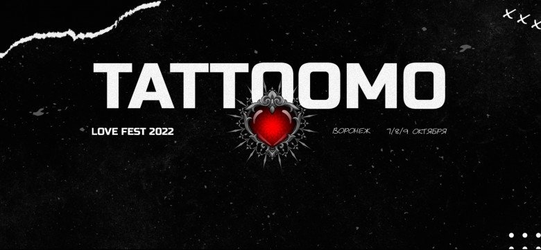 TATTOOMO Love Fest 2022 TATTOOMO Love Fest 2022