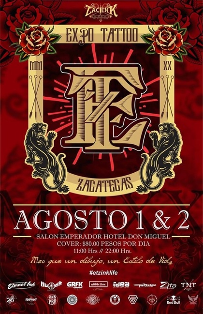 8th Zacatecas Tattoo Expo | 01 - 02 Августа 2020