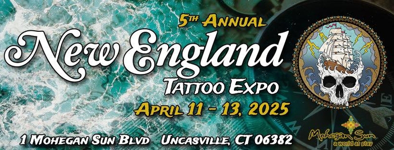 New England Tattoo Expo 2025 New England Tattoo Expo 2025