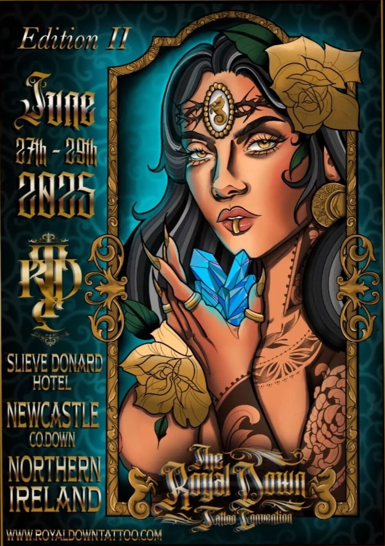 The Royal Down Tattoo Convention 2025 The Royal Down Tattoo Convention 2025