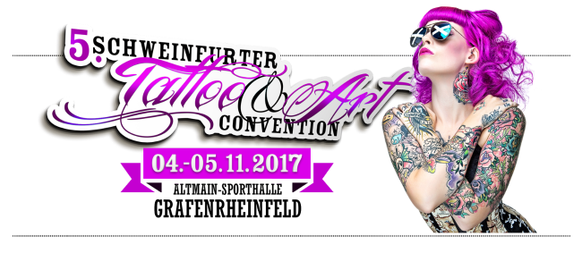 Schweinfurter Tattoo & Art Convention Schweinfurter Tattoo & Art Convention