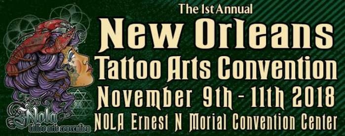 New Orleans Tattoo Arts Convention New Orleans Tattoo Arts Convention