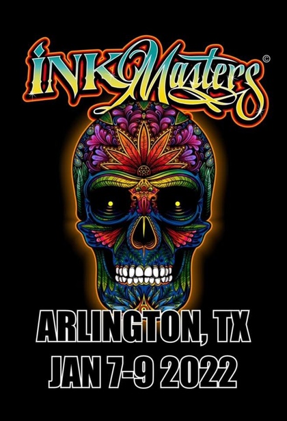 4th Ink Masters Tattoo Show Arlington | 07 - 09 January 2022