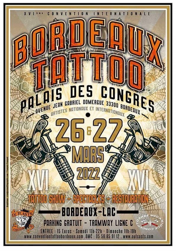 XVI Bordeaux Tattoo Convention XVI Bordeaux Tattoo Convention