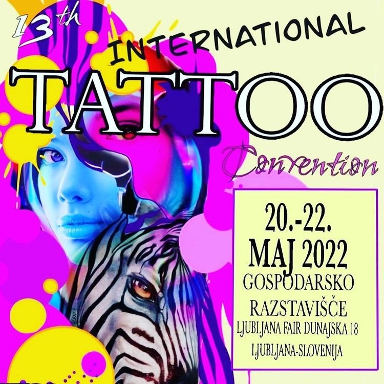 13th Slovenia Tattoo Convention Ljubljana 13th Slovenia Tattoo Convention Ljubljana