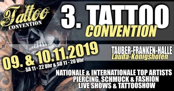 3. Lauda Königshofen Tattoo Convention 3. Lauda Königshofen Tattoo Convention