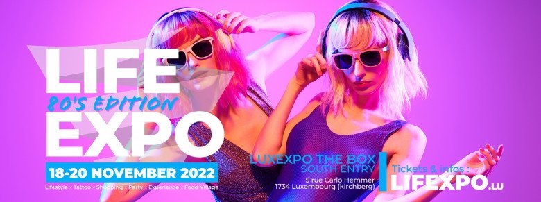 Life Expo 80s Edition 2022 Life Expo 80s Edition 2022