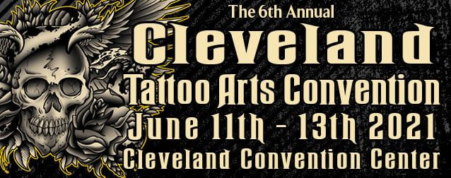 6th Cleveland Tattoo Arts Convention