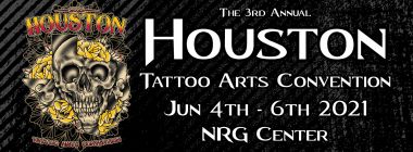 3rd Houston Tattoo Arts Convention | 16 - 18 October 2020