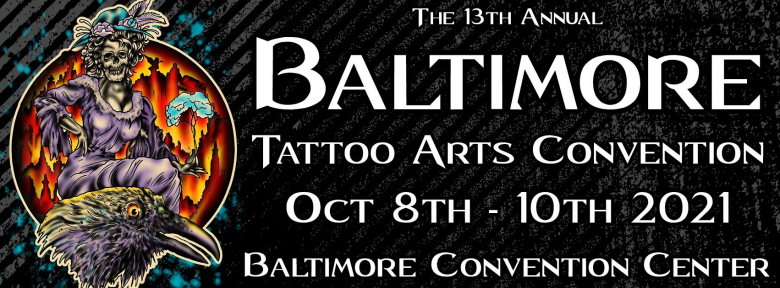 13th Baltimore Tattoo Arts Convention