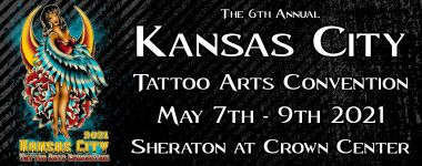 6th Kansas City Tattoo Arts Convention | 07 - 09 May 2021