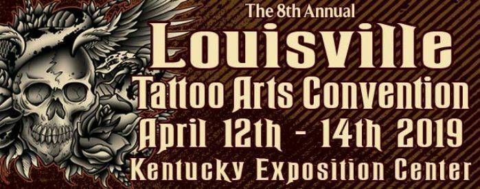 8th Louisville Tattoo Arts Convention
