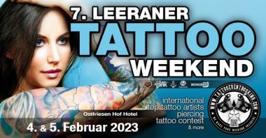 7. Leeraner Tattoo Weekend | 04 - 05 February 2023