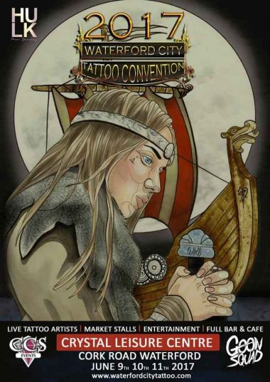 Waterford City Tattoo Convention | 09 – 11 June 2017