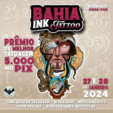 Bahia Ink Tattoo 2024 | 27 - 28 January 2024