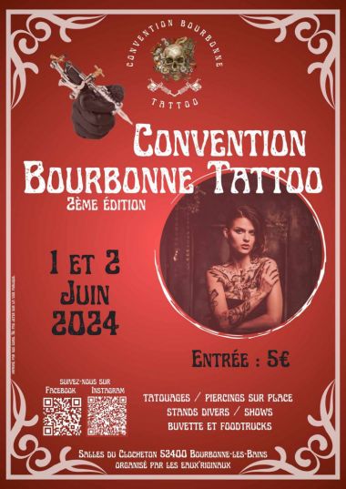 Bourbonne Tattoo Convention 2024 | 01 - 02 June 2024