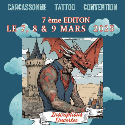 Carcassonne Tattoo Convention 2025 | 07 - 09 March 2025