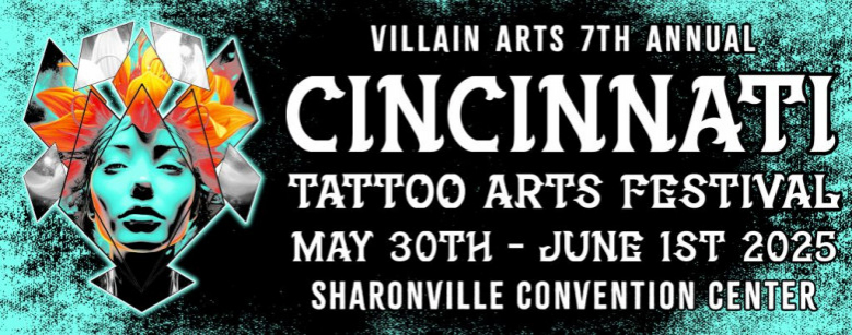 Cincinnati Tattoo Arts Festival 2025