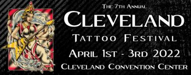 7th Cleveland Tattoo Arts Convention | 01 - 03 April 2022