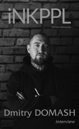 Dmitry Domash - about tattoos in Belarus and personal principles of working with the tattoo community