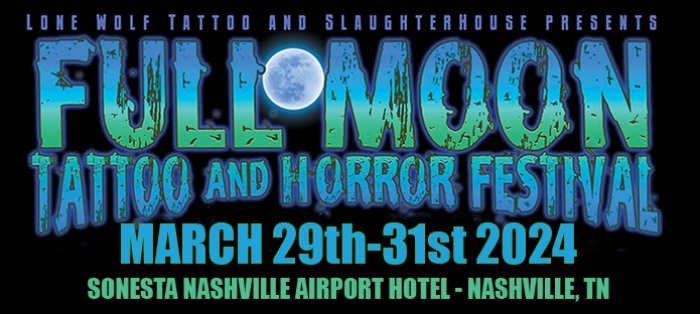 Full Moon Tattoo & Horror Fest 2024