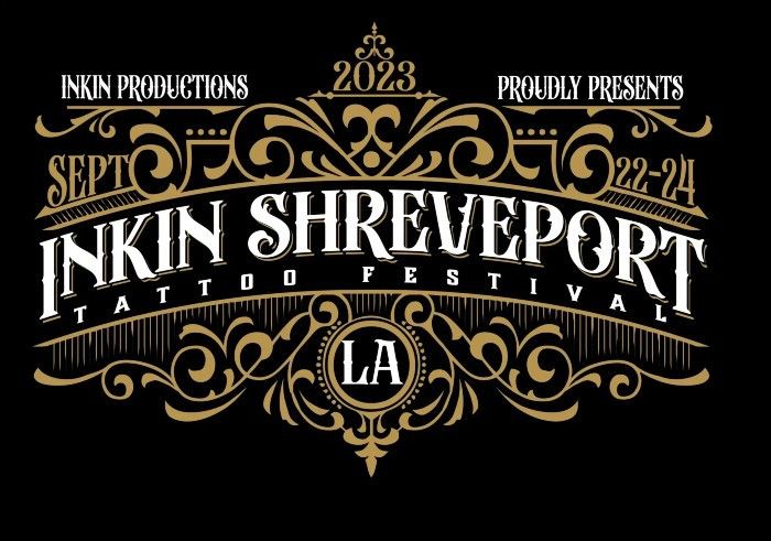Inkin Shreveport Tattoo Festival 2023