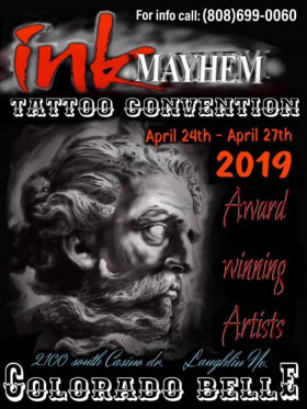 Ink Mayhem Laughlin Tattoo Convention 2019
