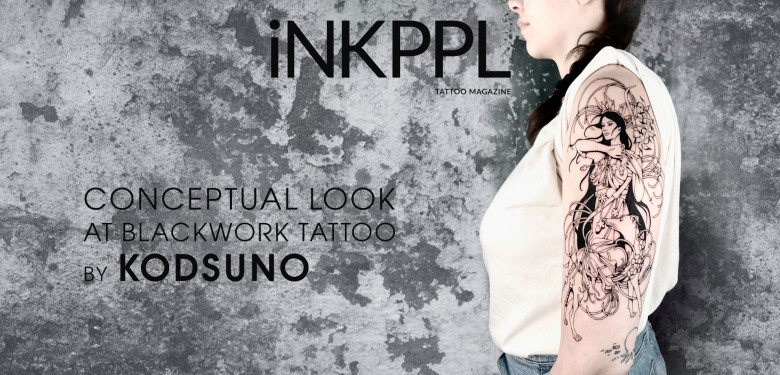 Conceptual look at blackwork tattoo by Kodsuno