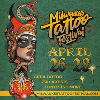 Milwaukee Tattoo Festival 2024 | 26 - 28 April 2024