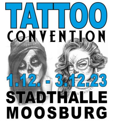 Moosburg Tattoo Convention 2023 | 01 - 03 December 2023