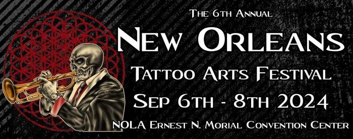 New Orleans Tattoo Arts Festival 2024