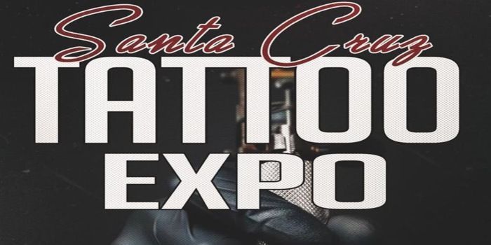 4th Santa Cruz Tattoo Expo