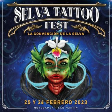 Selva Tattoo Fest 2023 | 25 - 26 February 2023