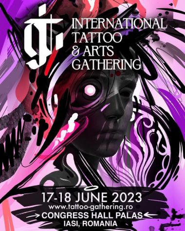 Iasi Tattoo Arts Gathering 2023 | 17 - 18 June 2023