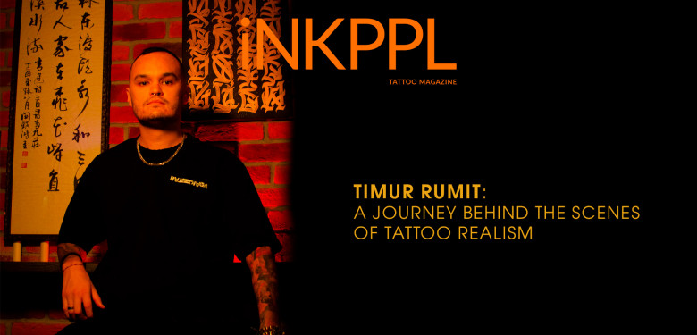 Timur Rumit: A Journey Behind the Scenes of Tattoo Realism