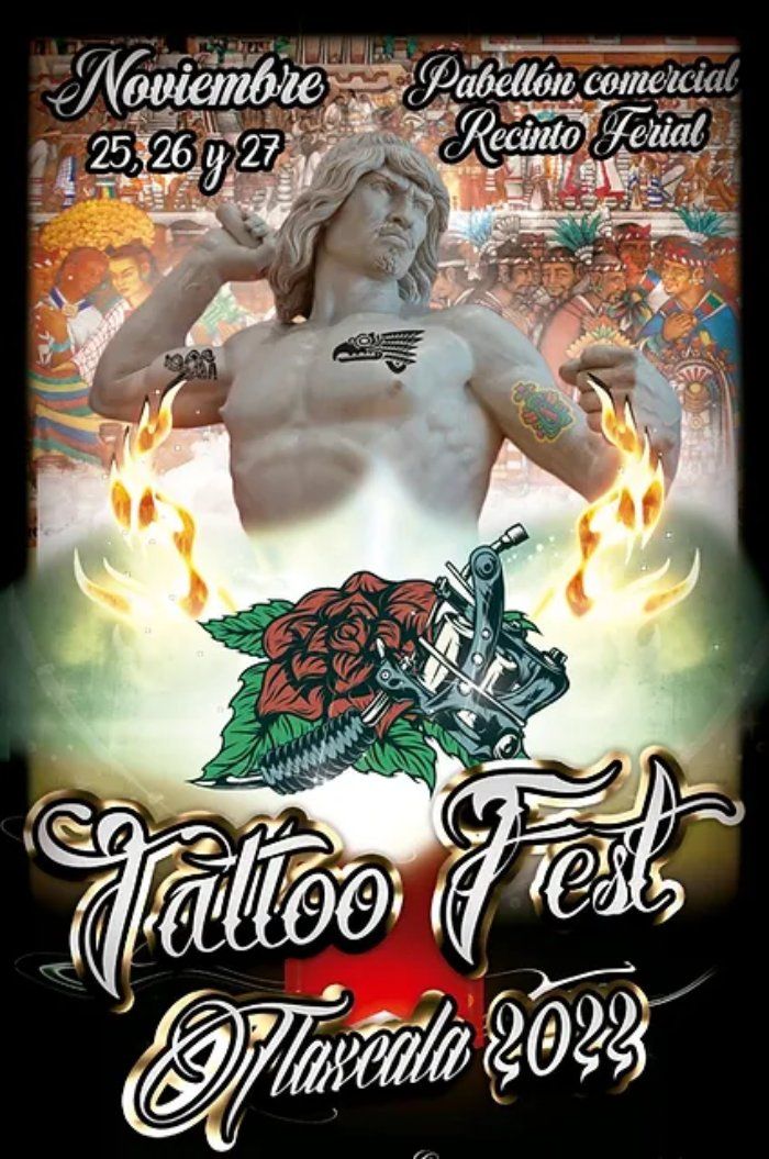 Tlaxcala Tattoo Fest 2022 November 2022 Mexico iNKPPL
