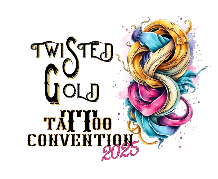 Twisted Gold Tattoo Convention 2025