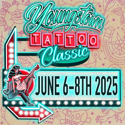 Youngstown Tattoo Classic 2025 | 06 - 08 June 2025