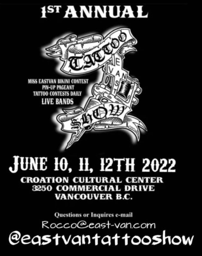 East Van Tattoo Show 2022 East Van Tattoo Show 2022