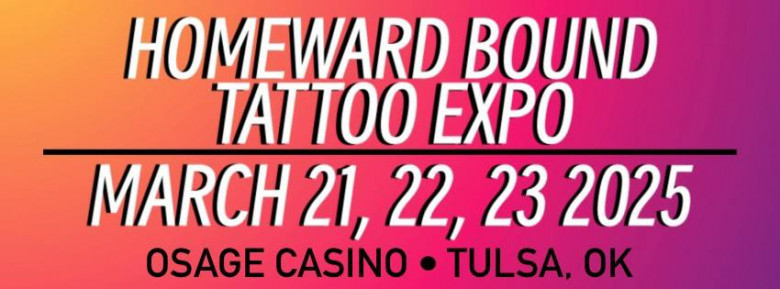 Homeward Bound Tattoo Expo 2025