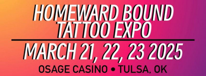 Homeward Bound Tattoo Expo 2025 | 21 - 23 March 2025