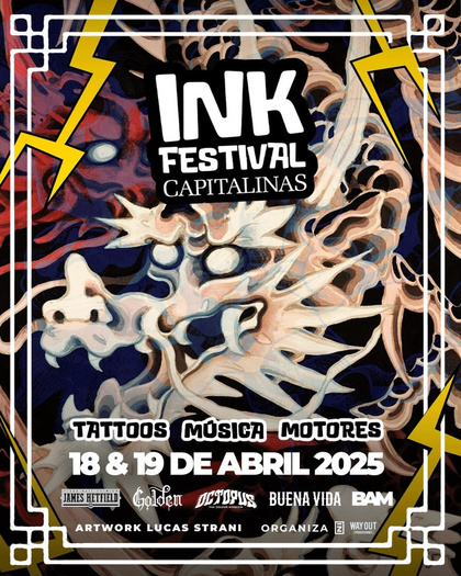 Ink Festival Capitalinas 2025 | 18 - 19 April 2025