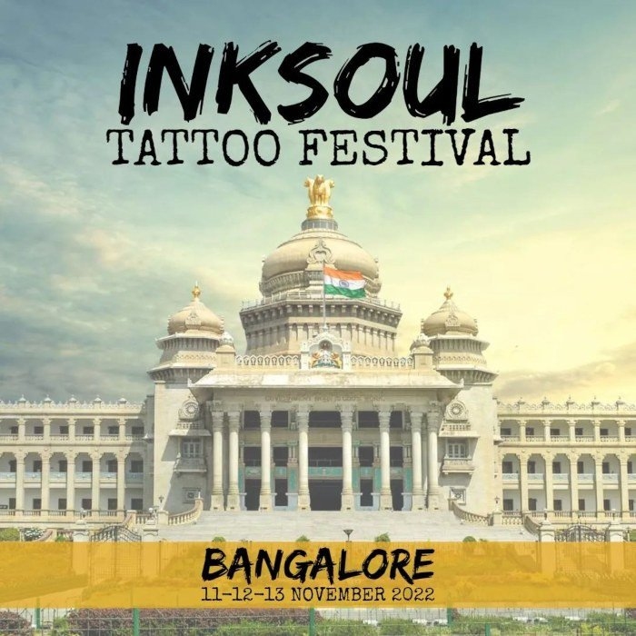 5th Inksoul Tattoo Festival Bangalore 5th Inksoul Tattoo Festival Bangalore