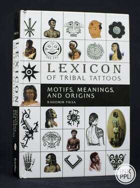 Lexicon of tribal tattoos - motifs, meanings and origins