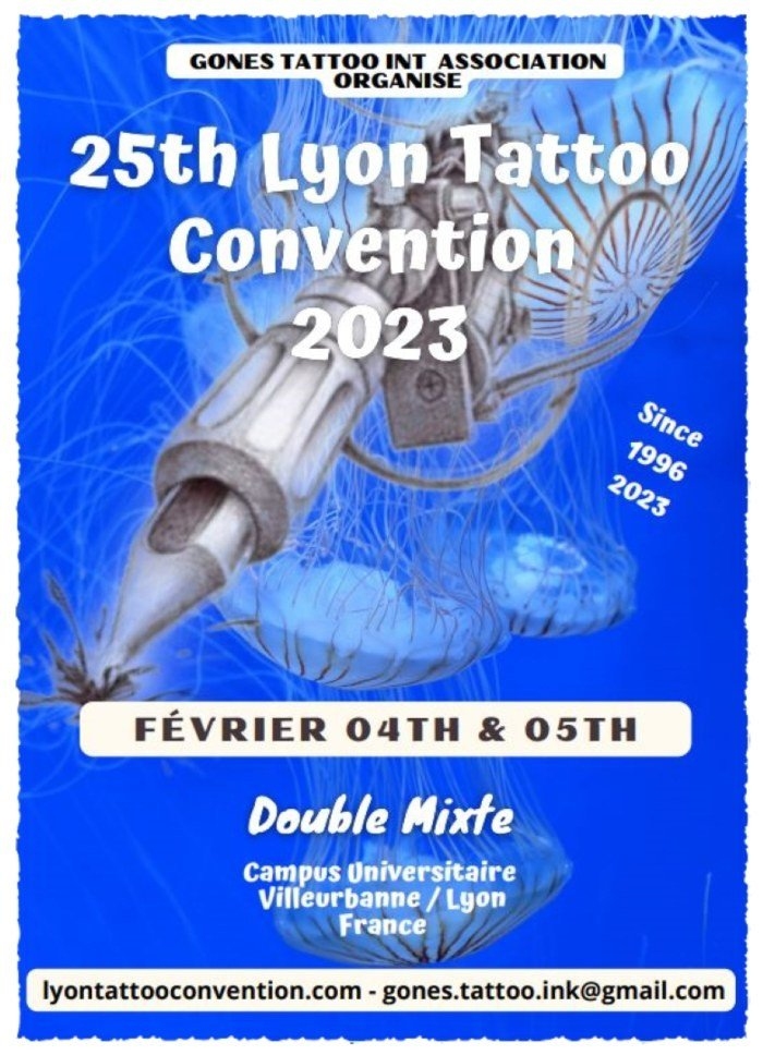 25th Lyon Tattoo Convention 25th Lyon Tattoo Convention