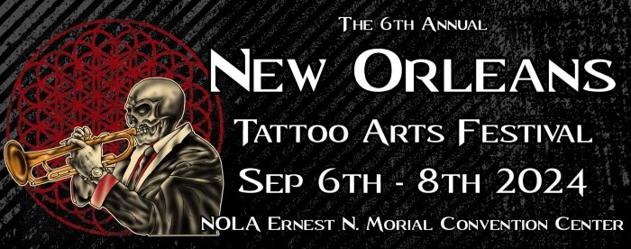 New Orleans Tattoo Arts Festival 2024 New Orleans Tattoo Arts Festival 2024