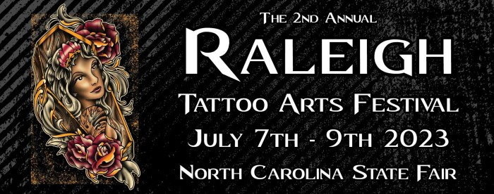 2nd Raleigh Tattoo Arts Festival 2nd Raleigh Tattoo Arts Festival
