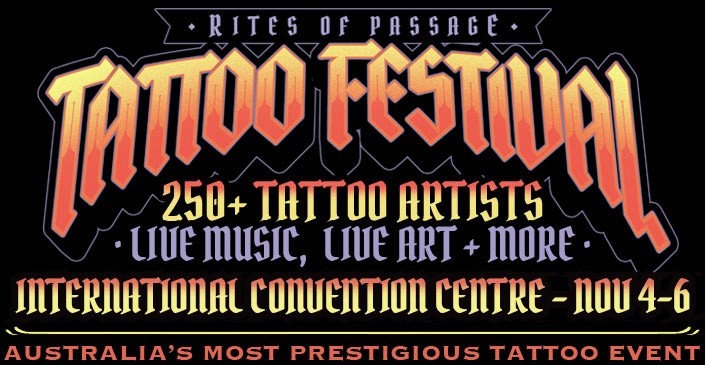 Rites Of Passage Tattoo Fest Sydney 2022 Rites Of Passage Tattoo Fest Sydney 2022