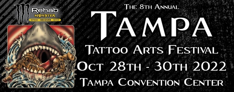 Tampa Tattoo Arts Festival 2022 Tampa Tattoo Arts Festival 2022