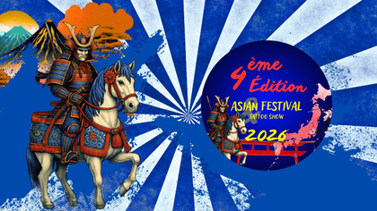 Asian Festival Tattoo Show #4 | 14 - 15 February 2026